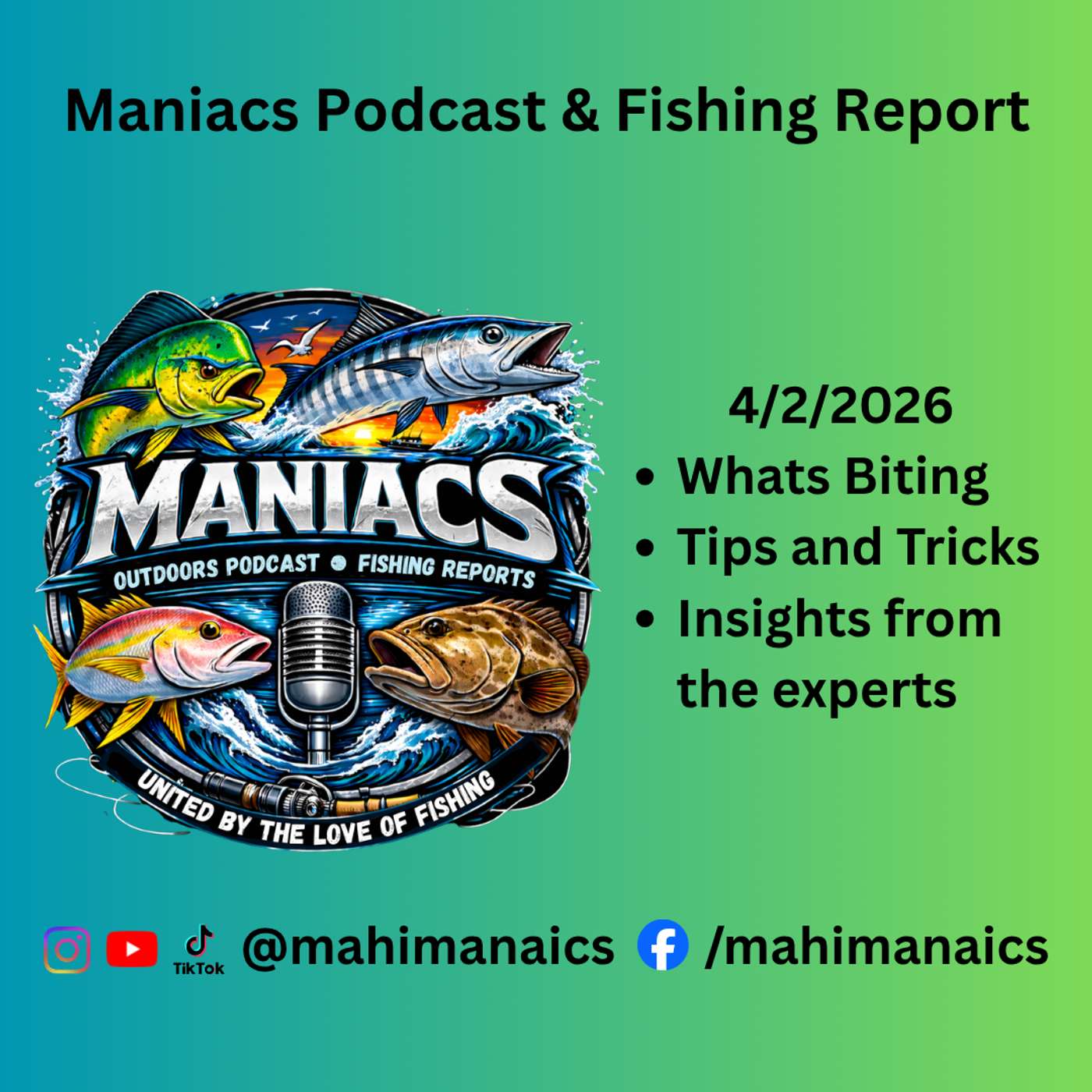 Maniacs Podcast & Fishing Report – Sailfish Bite is ON FIRE! - Episode 3 episode artwork