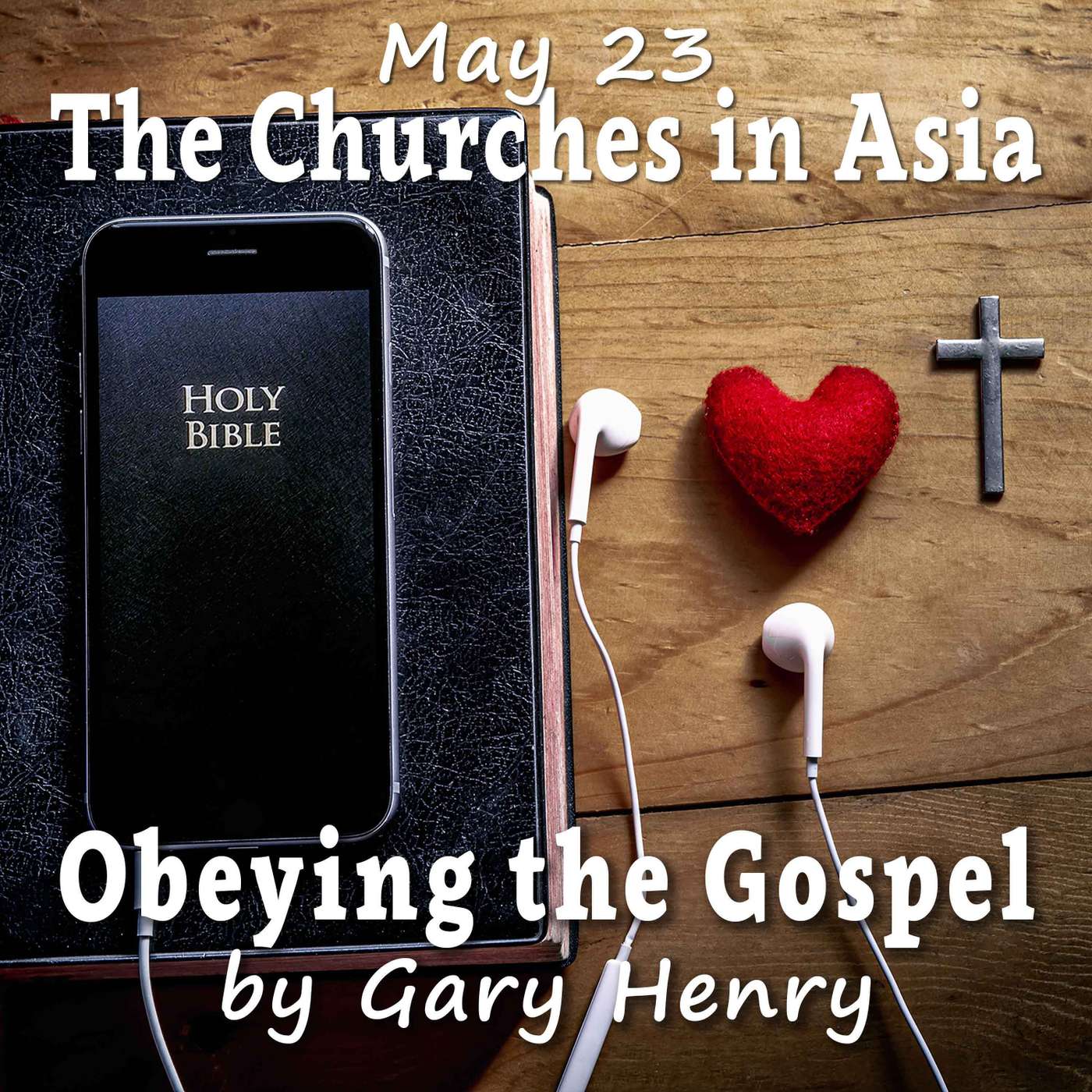 The Churches in Asia (May 23)