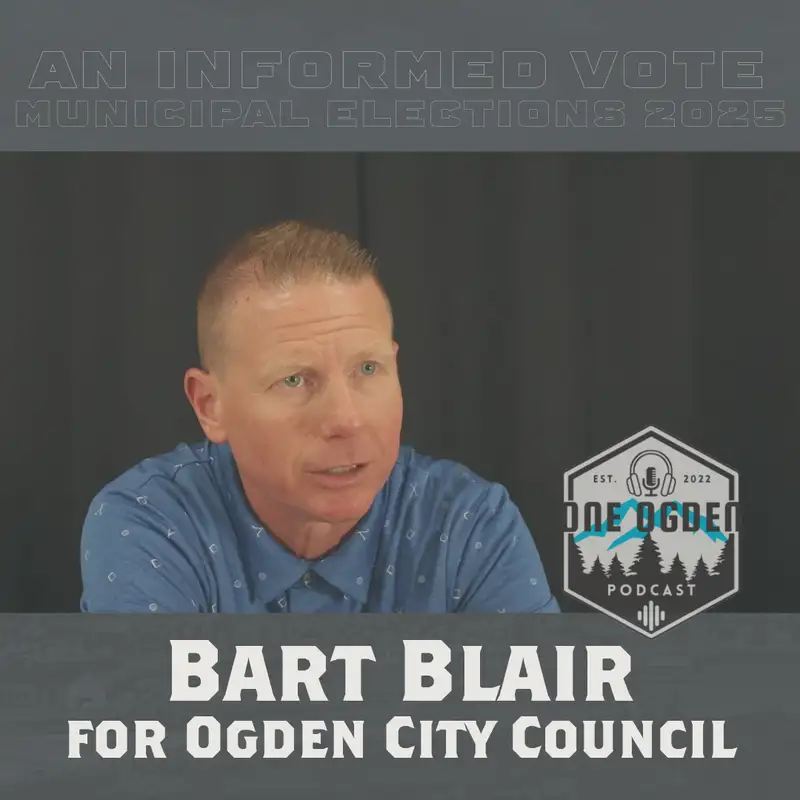 Bart Blair for Ogden City Council