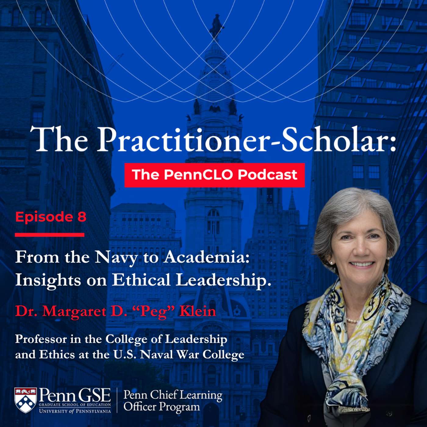 From the Navy to Academia: Insights on Ethical Leadership