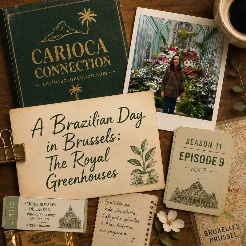 A Brazilian Day in Brussels: The Royal Greenhouses 🪴