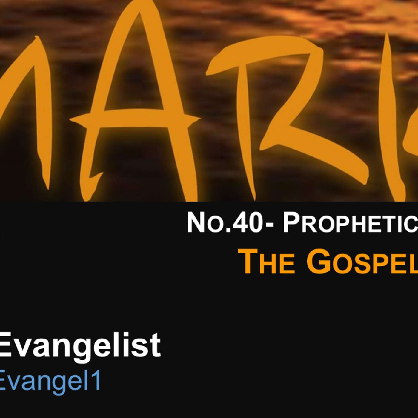 #MarkTheEvangelist (Gospel of Mark) No.40- Prophetic Obsession