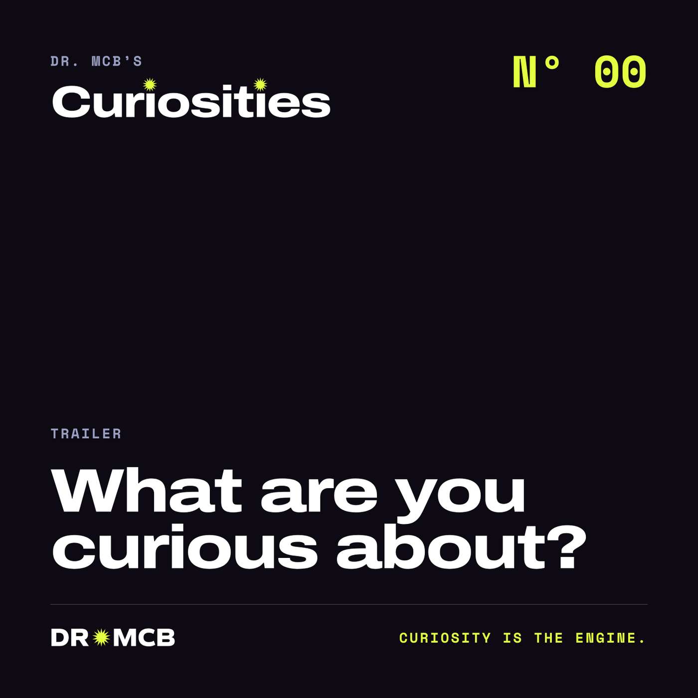 What are you curious about? episode artwork