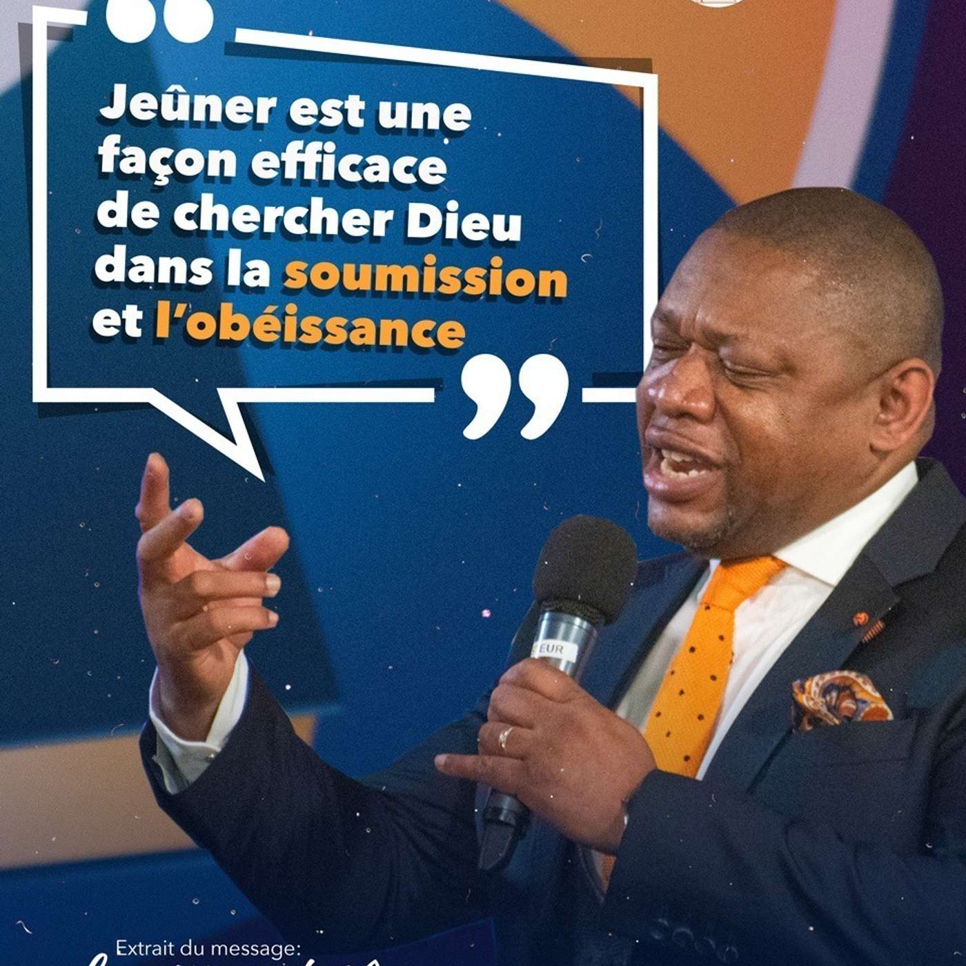 La Puissance du Jeûne - Pasteur Hugues A. TSHISUNGU episode artwork
