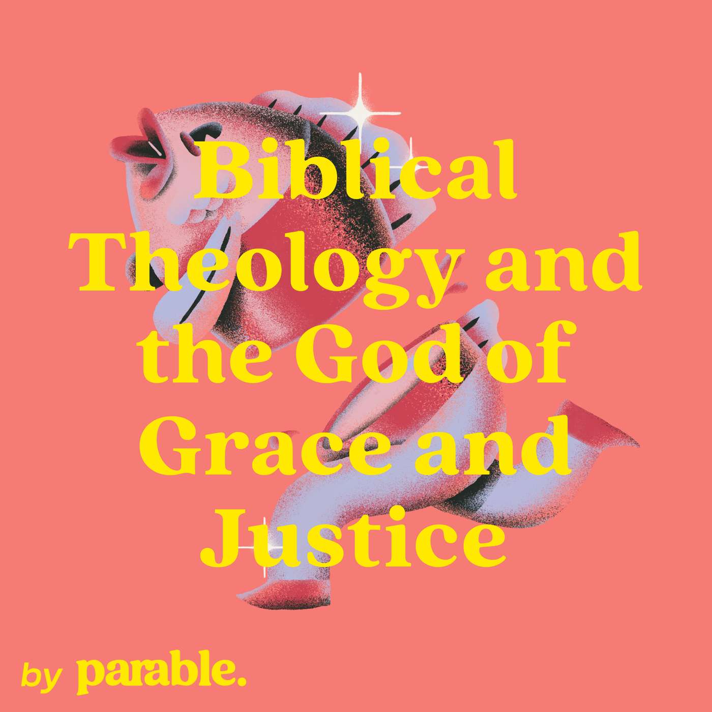Biblical Theology and the God of Grace and Justice | Michael Tourtellotte episode artwork