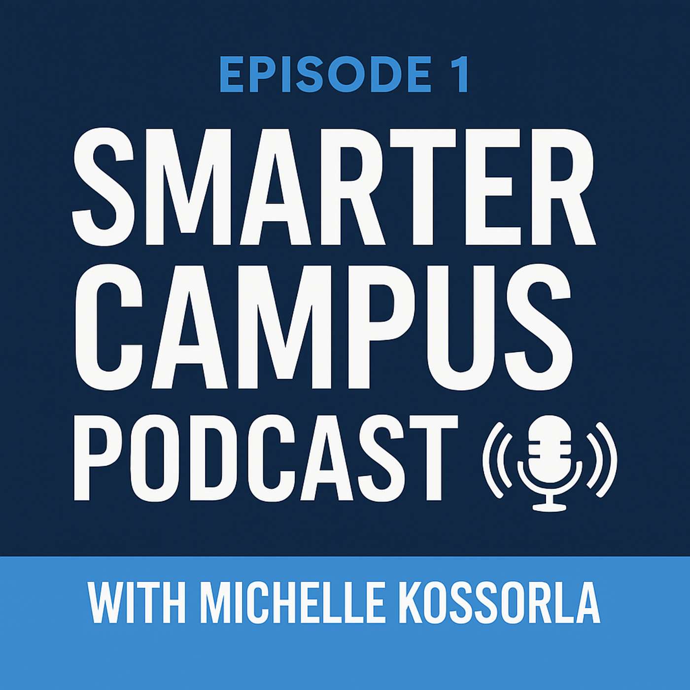 Smarter Campus Podcast