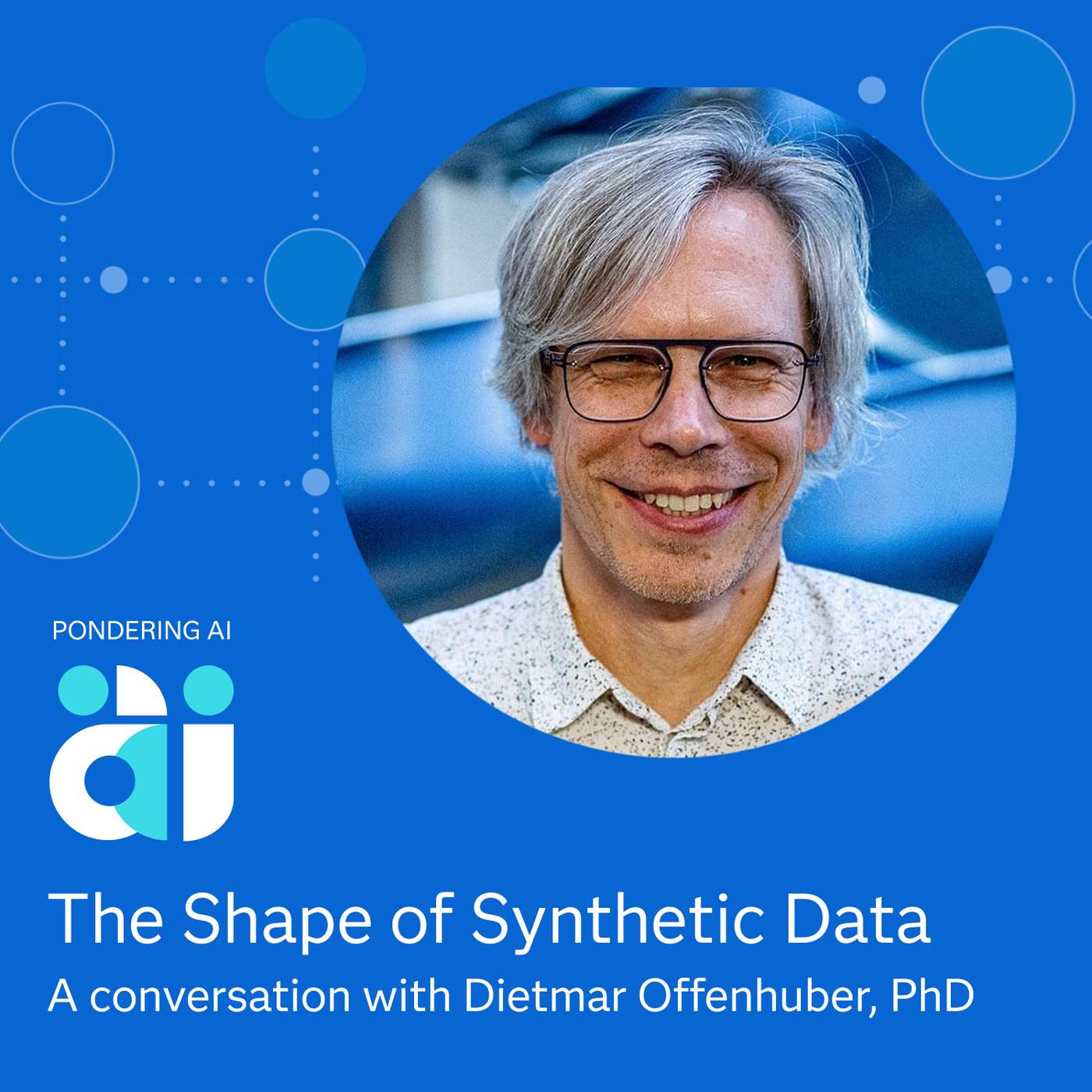 The Shape of Synthetic Data with Dietmar Offenhuber The Shape of Synthetic Data with Dietmar Offenhuber
