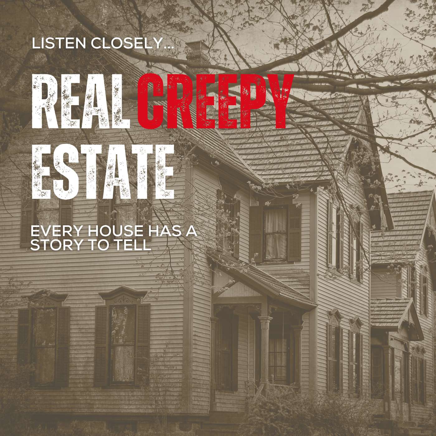 Real Creepy Estate podcast artwork