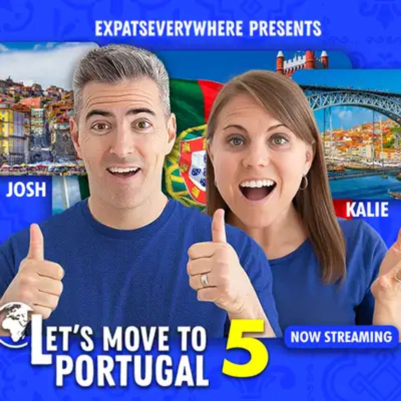ExpatsEverywhere Presents: Let\'s Move to Portugal