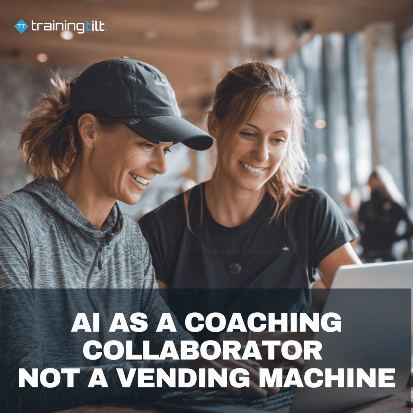 AI in Coaching: Collaborator or Vending Machine? AI in Coaching: Collaborator or Vending Machine?