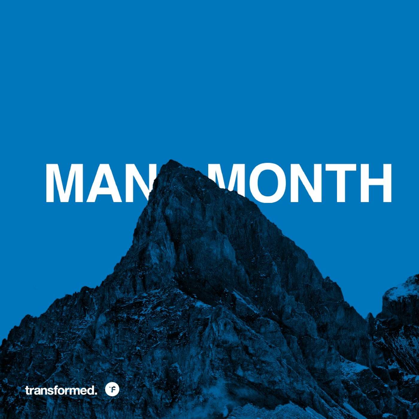 Man Month - A Man After God's Heart
