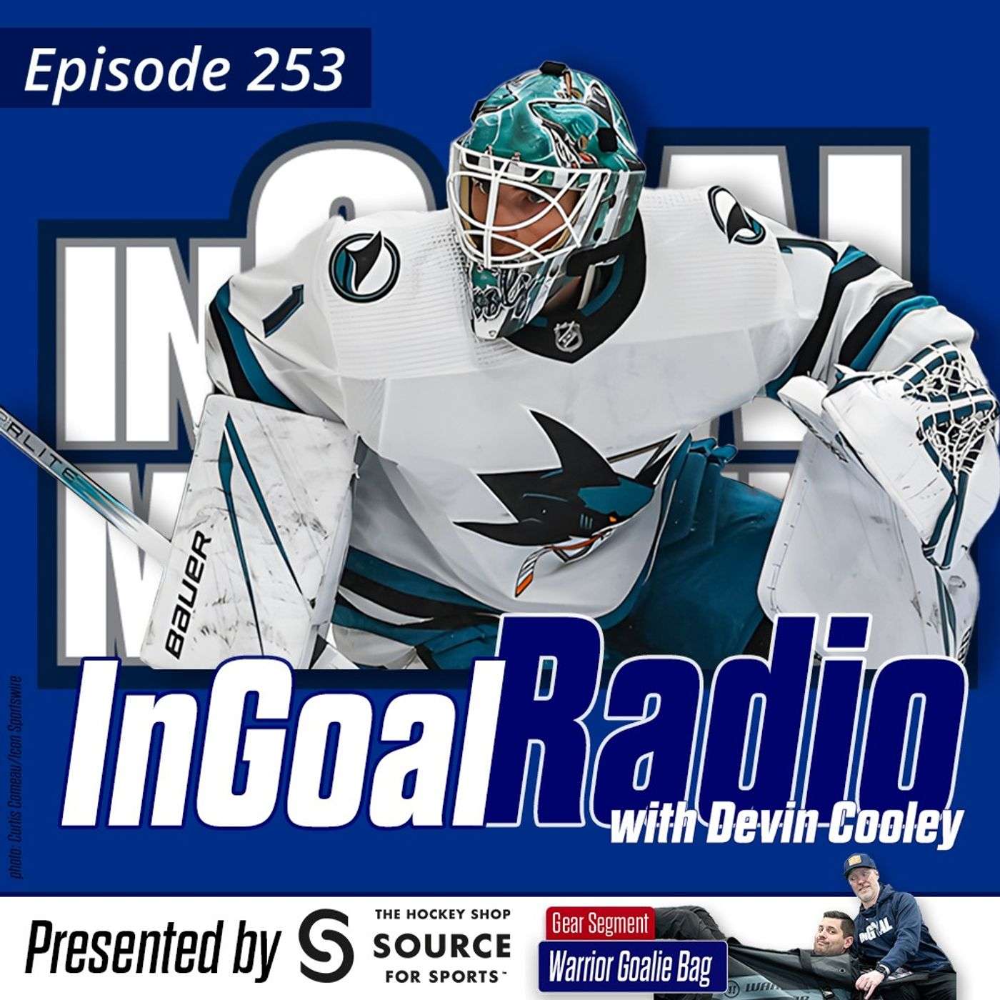 Episode 253 with San Jose Sharks goalie Devin Cooley