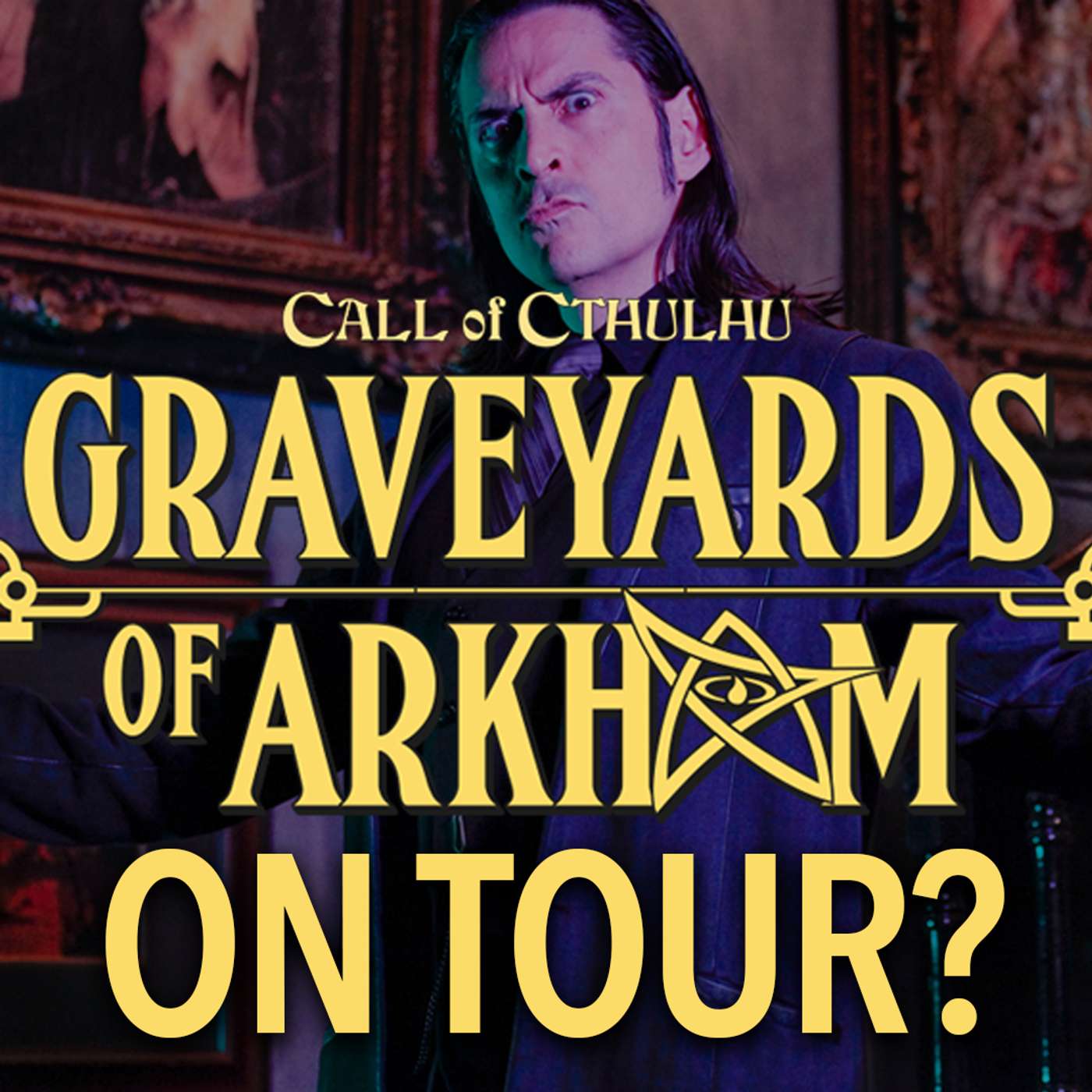 Graveyards of Arkham: Touring Info and Origin Discussions with Michael O'Brien Graveyards of Arkham: Touring Info and Origin Discussions with Michael O'Brien