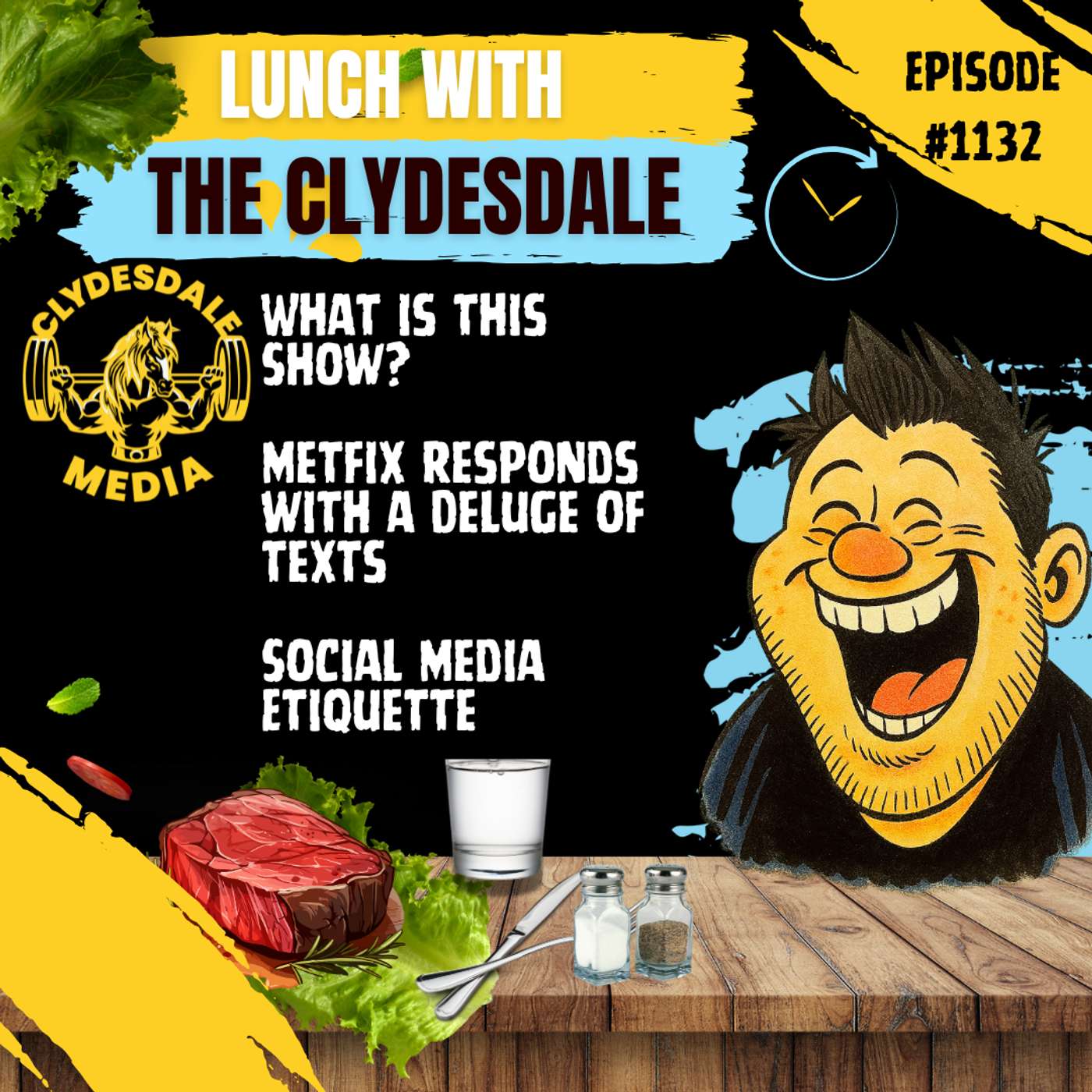 Lunch with the Clydesdale - Metfix Responds with a Deluge of Texts and Videos episode artwork