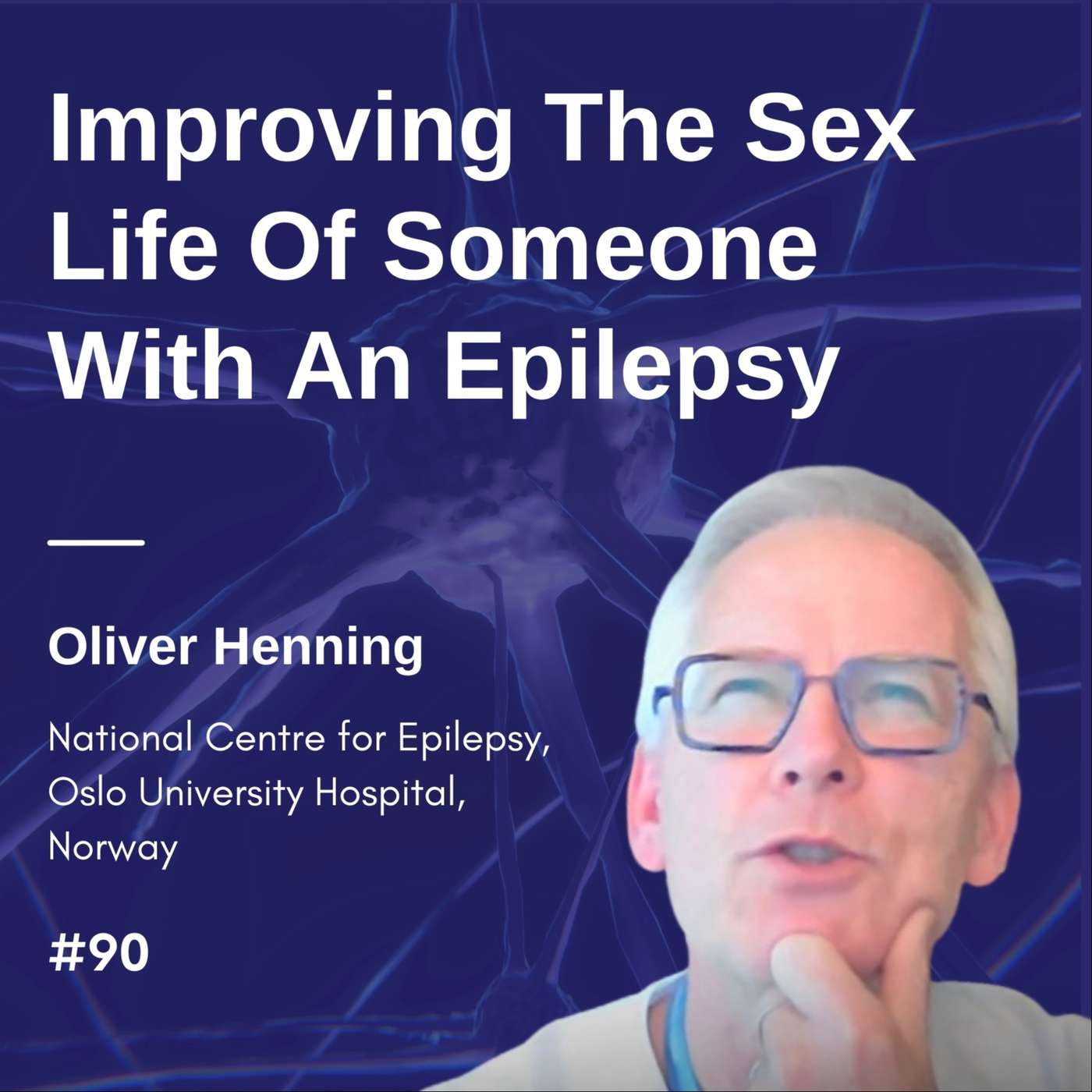 Improving The Sex Life of Someone With An Epilepsy - Oliver Henning episode artwork