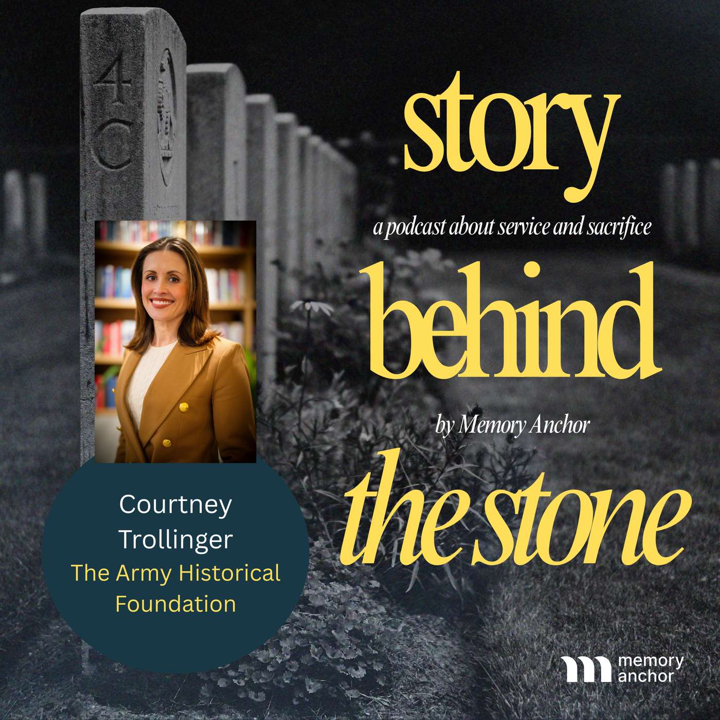 Courtney Trollinger (Army Historical Foundation) – Preserving the Legacy of the American Soldier episode artwork