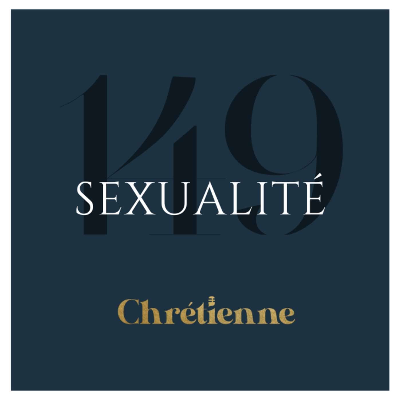 149. Une vision biblique de la sexualité, avec Maryse Gaudet-Lebrun