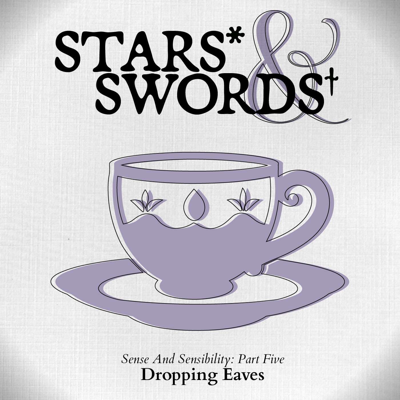 Sense And Sensibility 5: Dropping Eaves