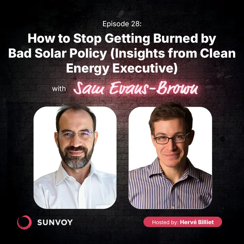 How to Stop Getting Burned by Bad Solar Policy (Insights from Clean Energy Executive)