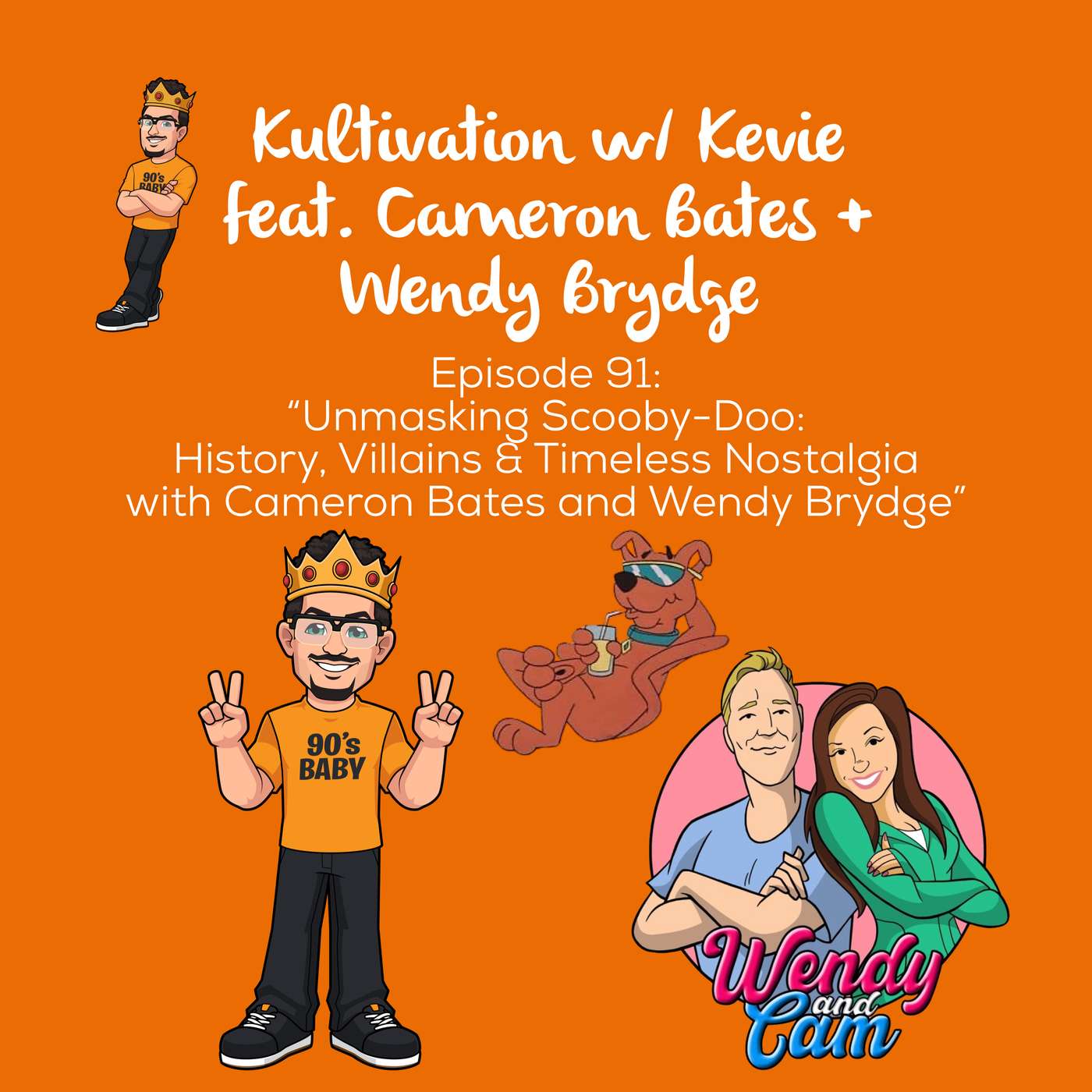 Unmasking Scooby-Doo: History, Villains & Timeless Nostalgia with Cameron Bates and Wendy Brydge | Ep. 91 episode artwork