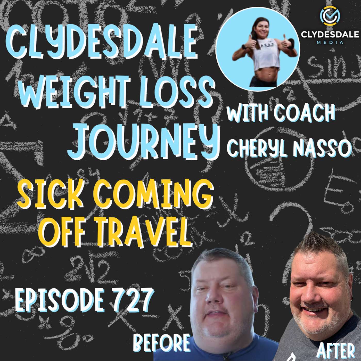Clydesdale Media Weight Loss Journey - Recovering from Travel and Getting Sick! episode artwork