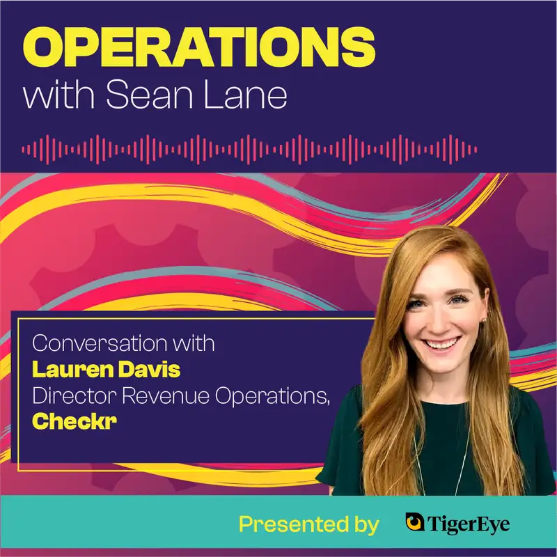 The Challenges of Operations in a Usage-Based Business with Checkr's Lauren Davis