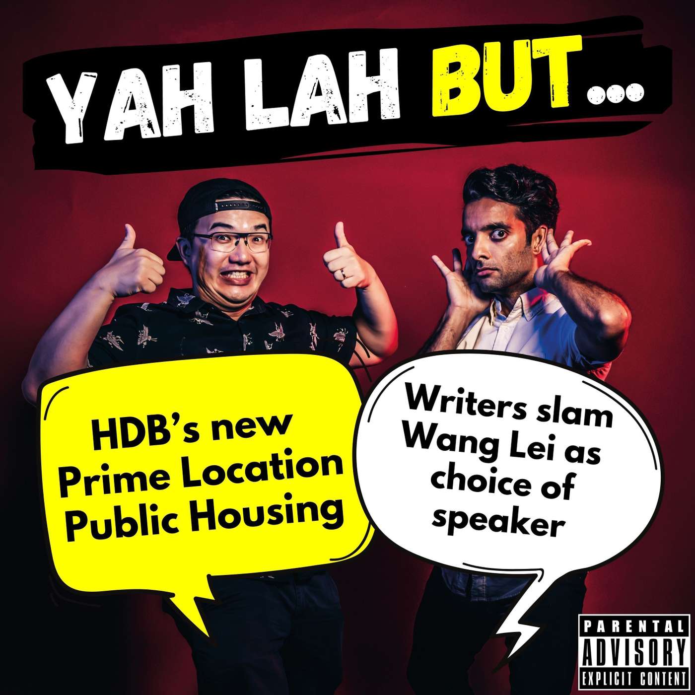 #225 - HDB’s new Prime Location Public Housing & writers slam Wang Lei as choice of speaker