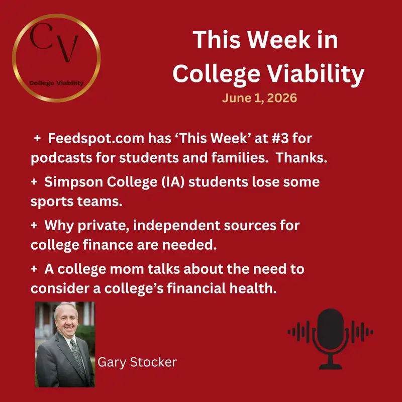 This Week In College Viability (TWICV) for June 1, 2026
