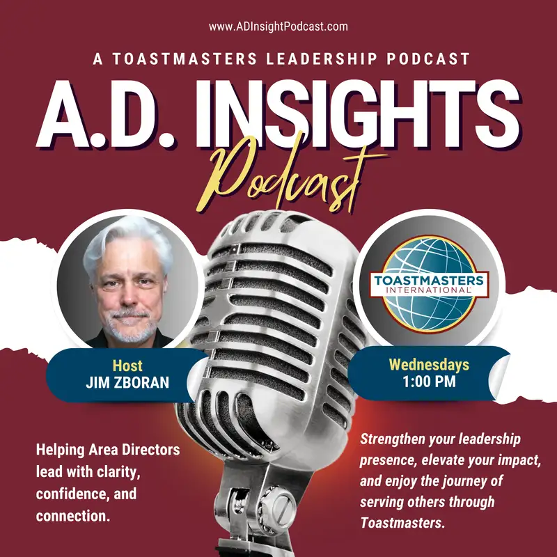 A.D. Insights: A Toastmasters Leadership Podcast