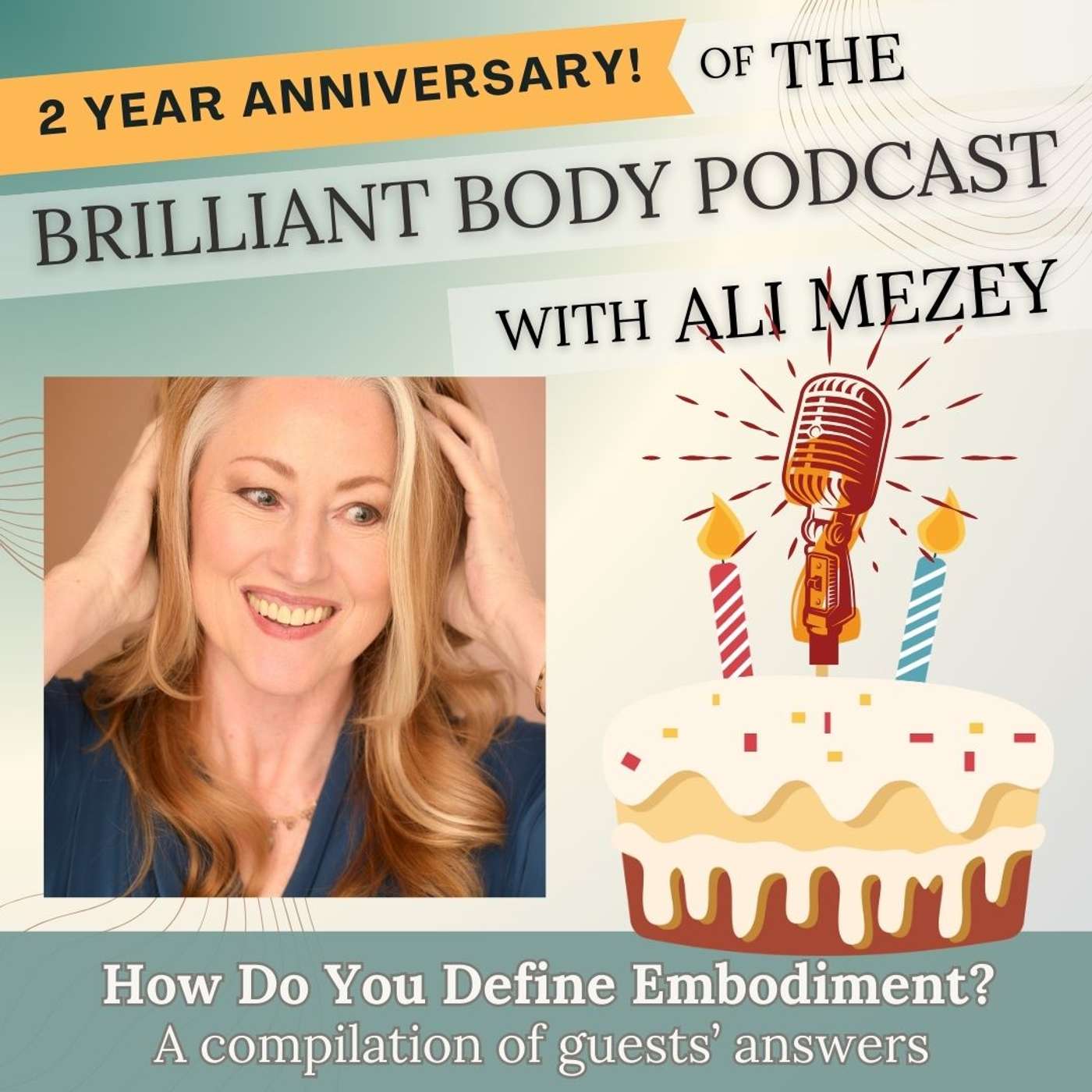The Brilliant Body Podcast with Ali Mezey