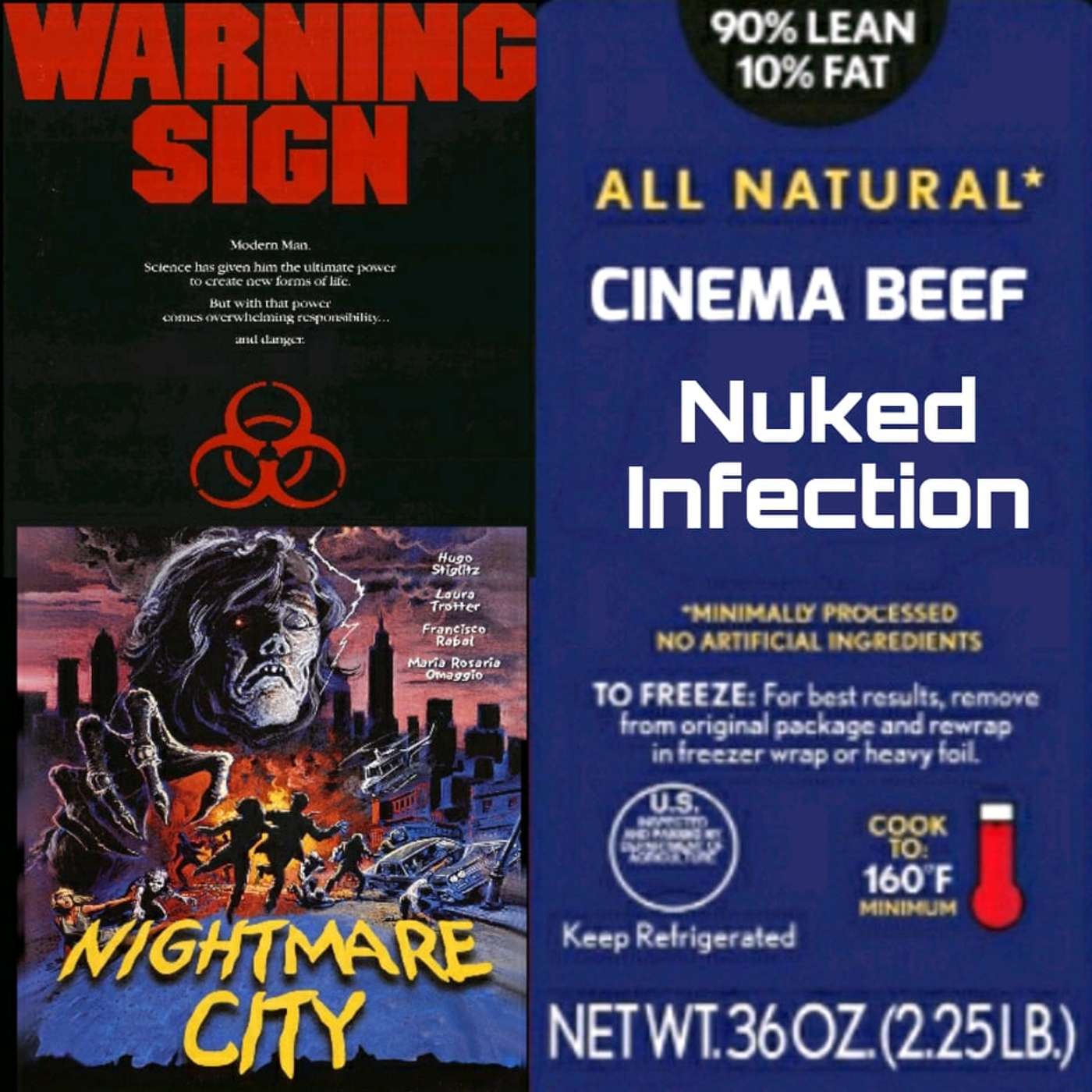 Cinema Beef Podcast : Nuked Infection