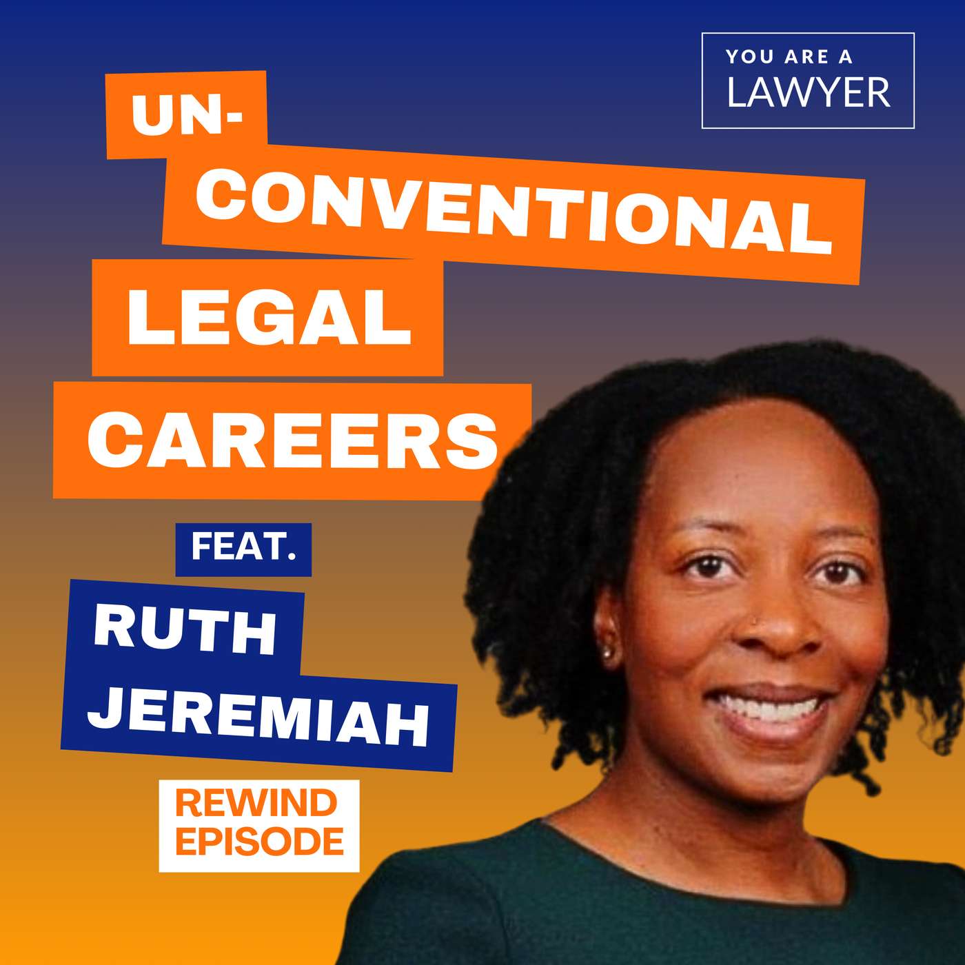 You Are A Lawyer: Take Risks and Change Careers in Law