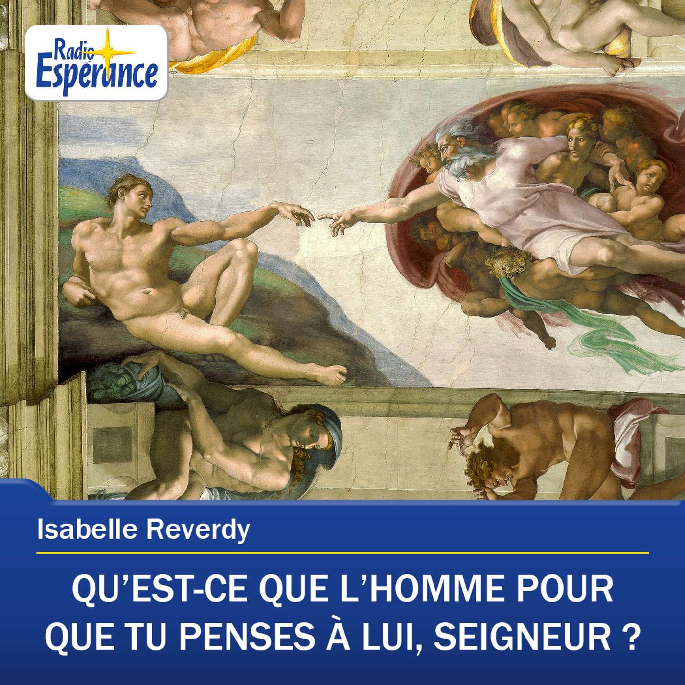 Qu’est-ce que l’homme pour que Tu penses à lui, Seigneur ?