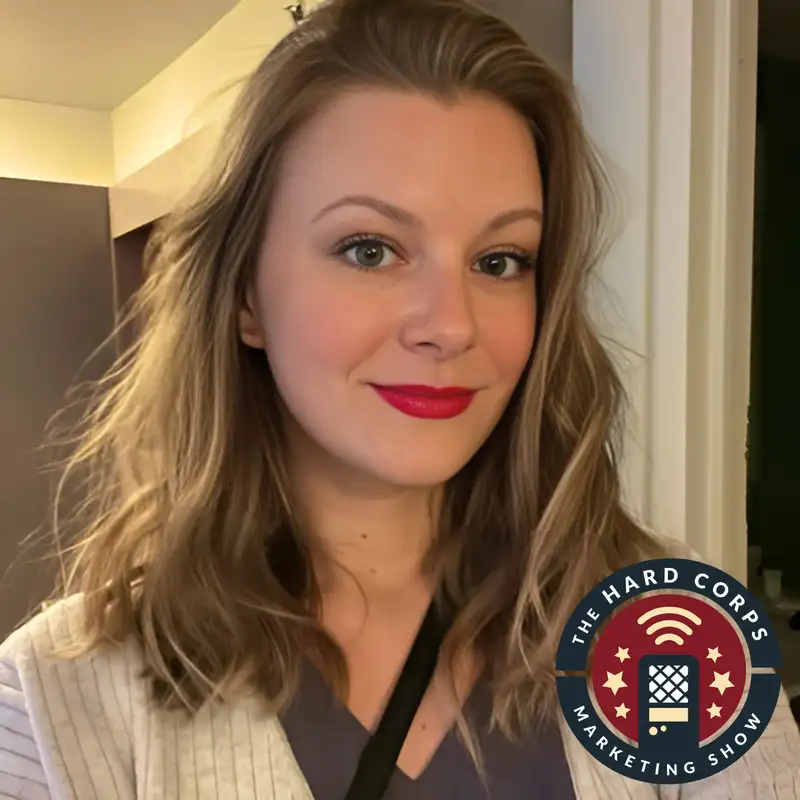 LinkedIn Isn’t So Cringe Afterall - Tara Robertson - Hard Corps Marketing Show - Episode # 370