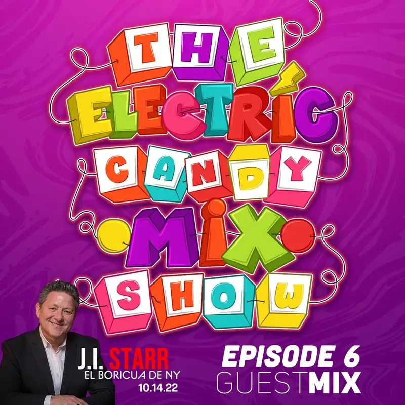 Episode 6 - NYC Radio Legend JI Starr 