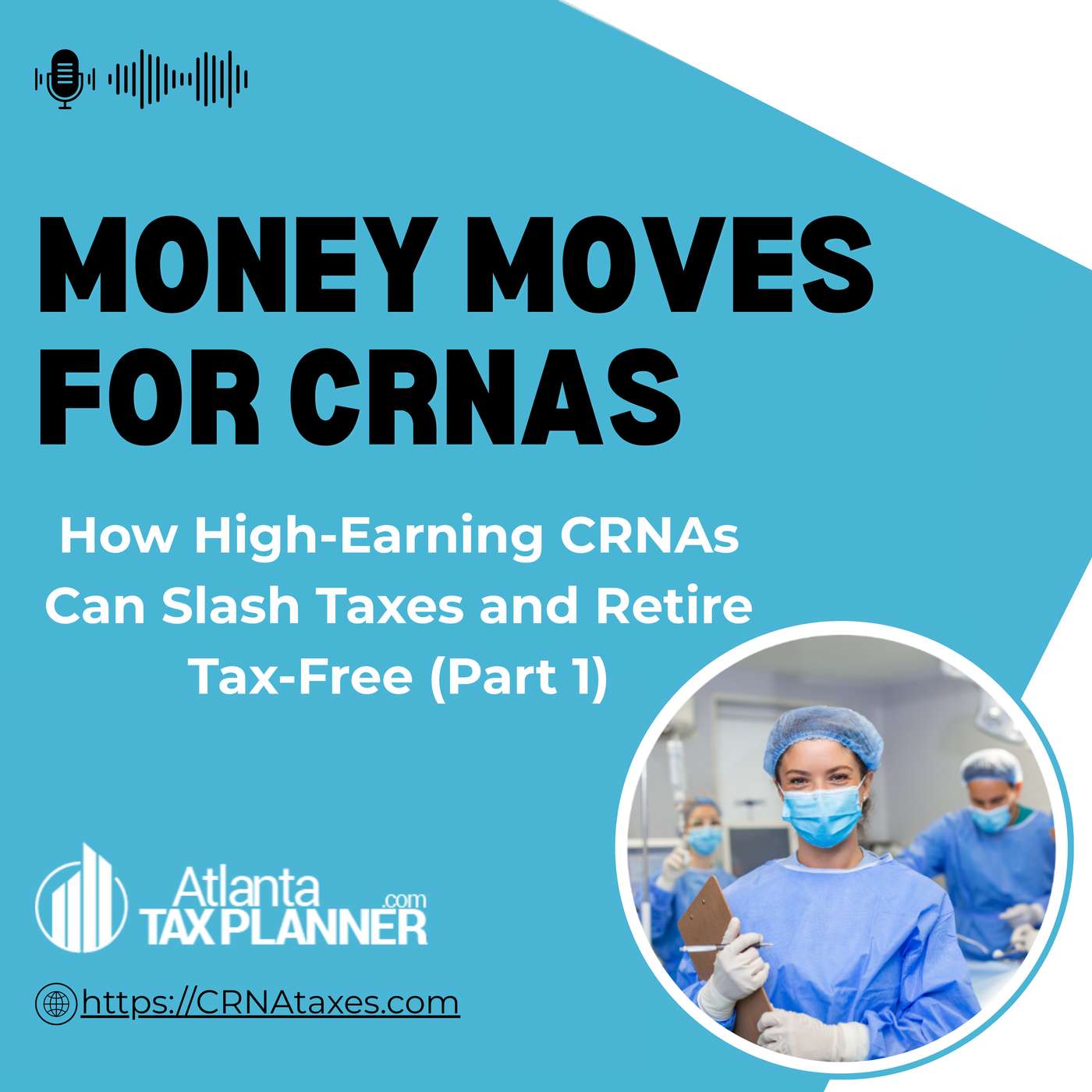 Money Moves for CRNAs