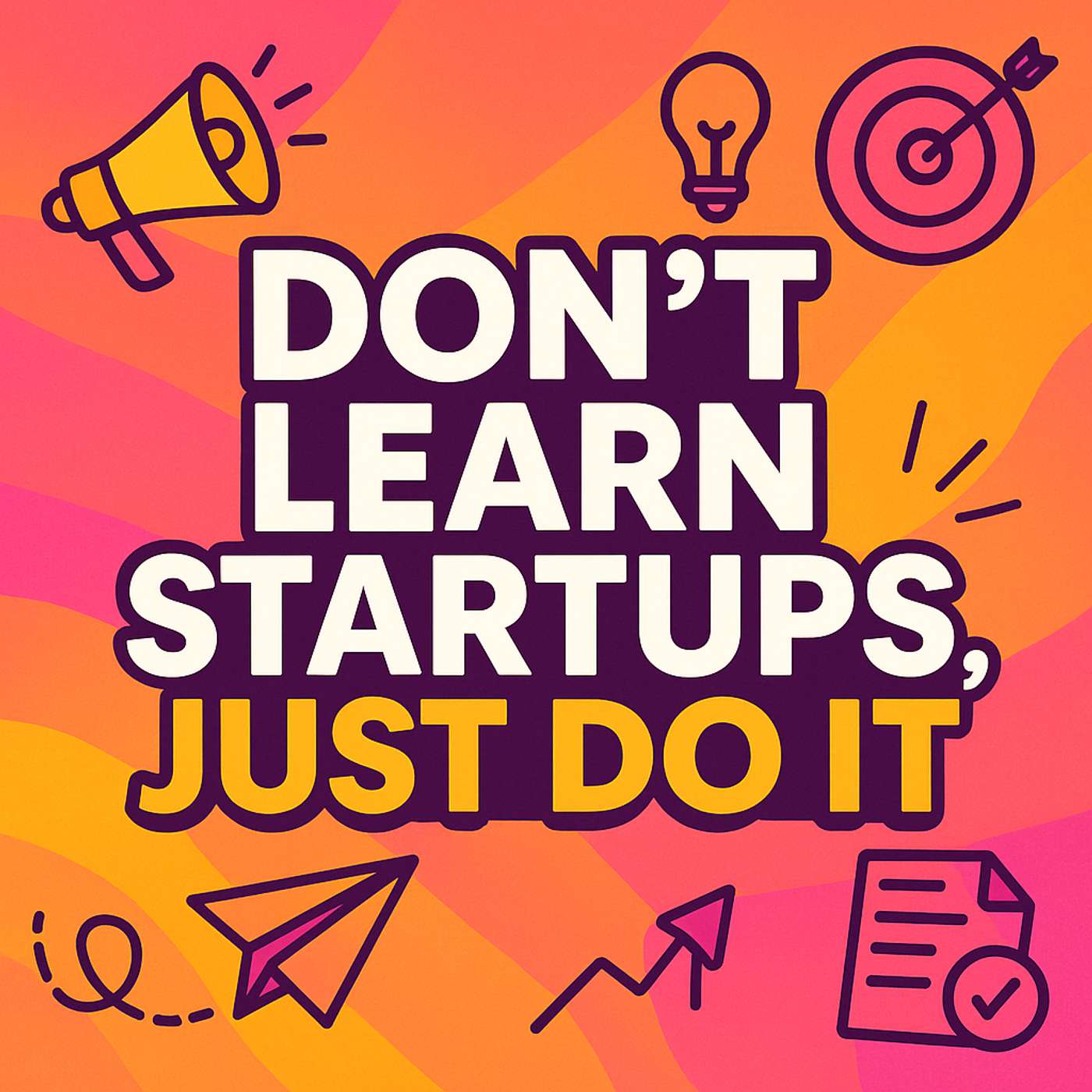 E7: Stop Learning About Startups and Just Start One (Why I Failed 3 Times Before SimpleDirect) episode artwork