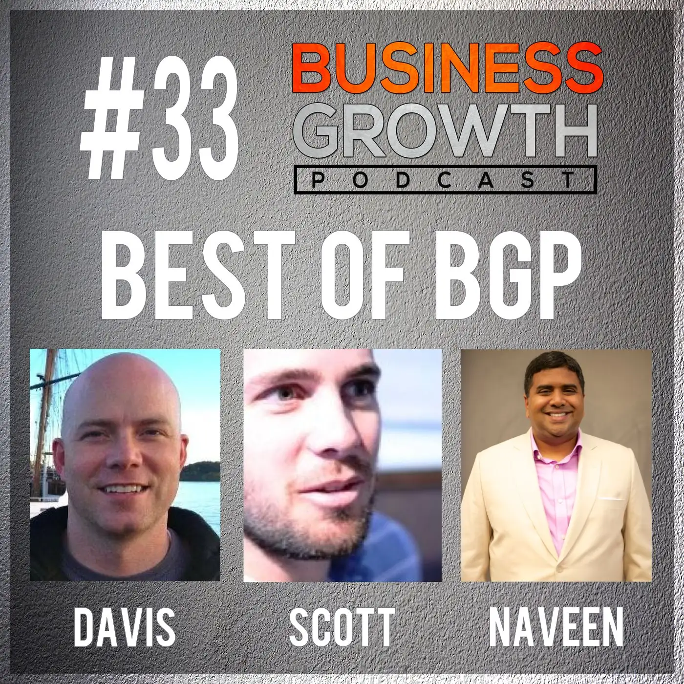 BGP 033 - Best of Business Growth Podcast episode artwork