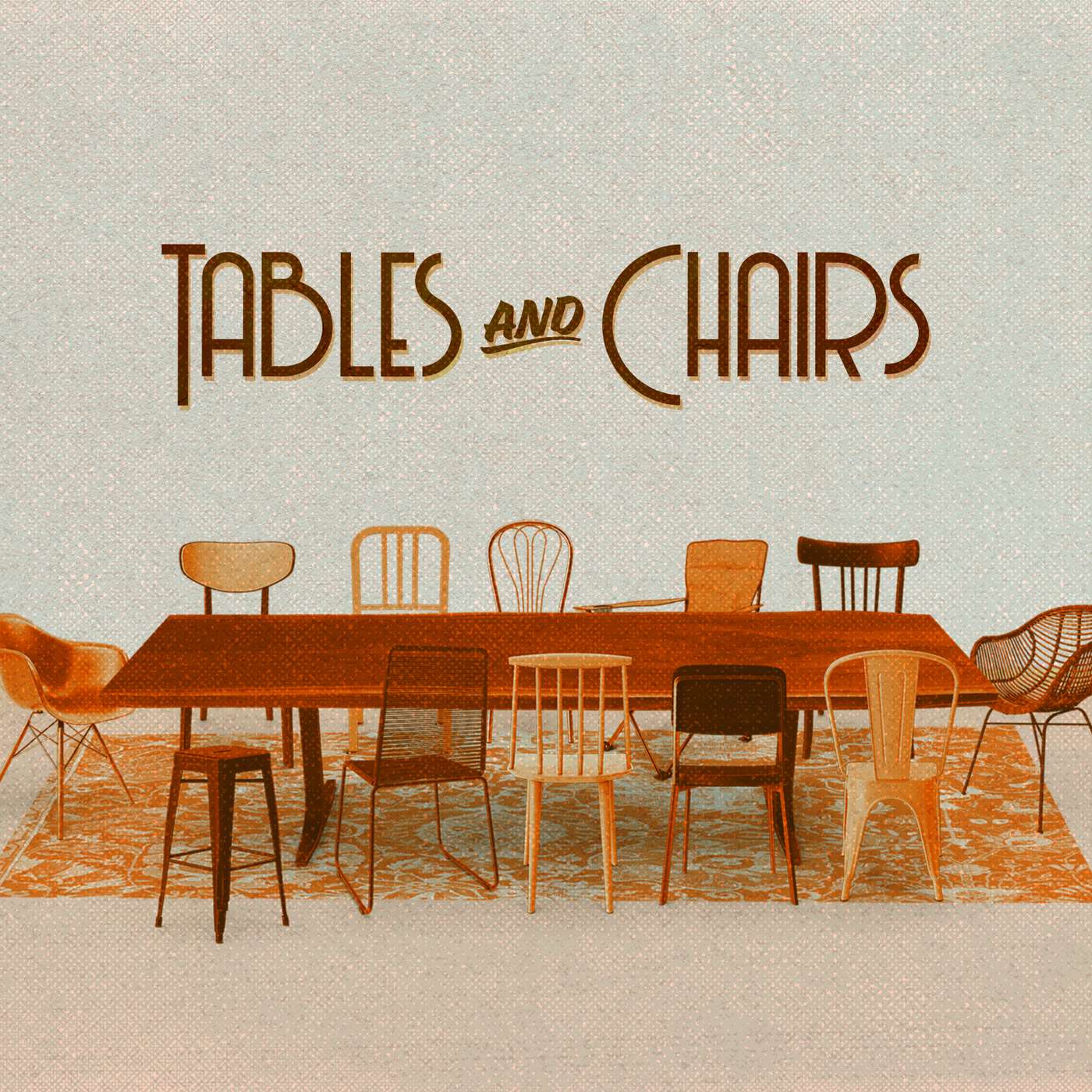 Tables and Chairs - Week Three