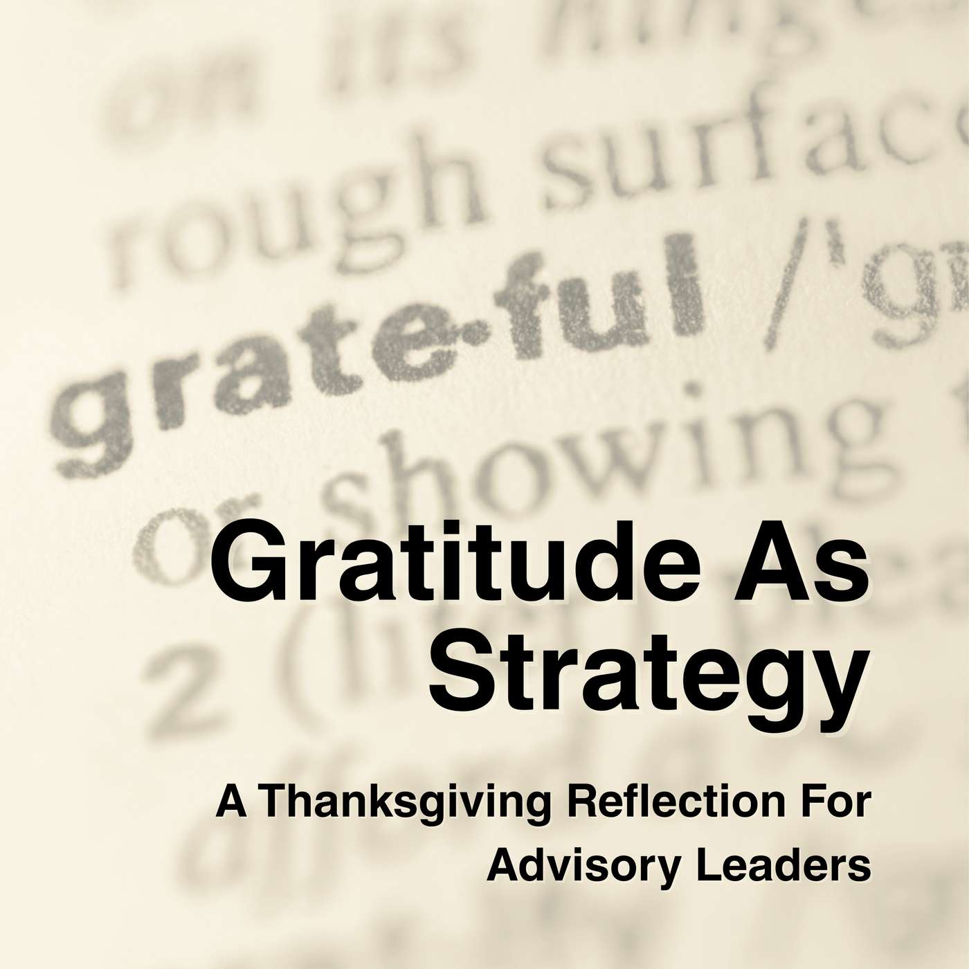 Gratitude As Strategy