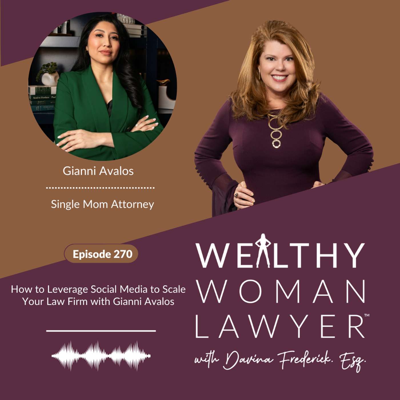 Episode 270 How to Leverage Social Media to Scale Your Law Firm with Gianni Avalos episode artwork