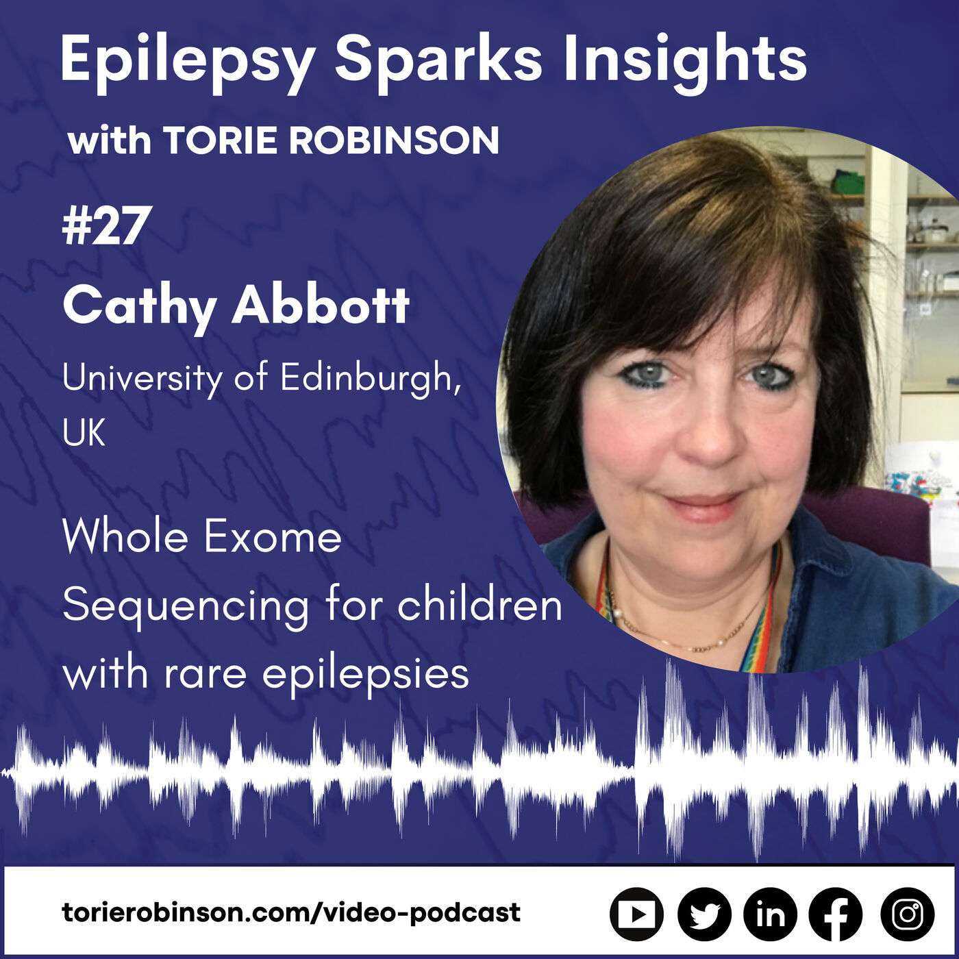 Benefits of Whole Exome Sequencing re the genetic epilepsies - Prof. Cathy Abbott episode artwork