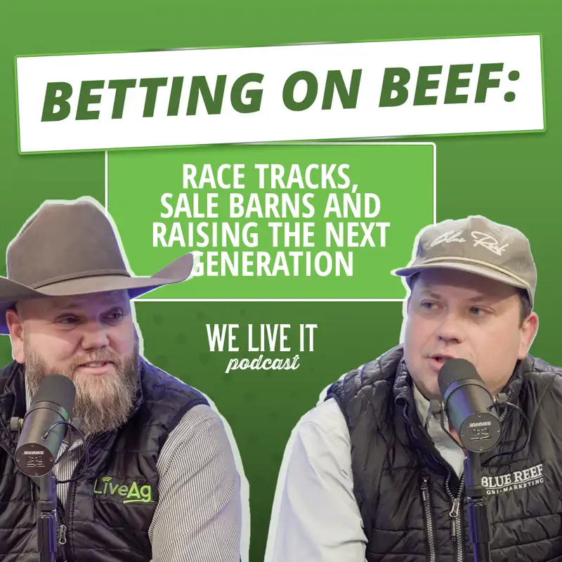 Betting on Beef: Race Tracks, Sale Barns and Raising the Next Generation