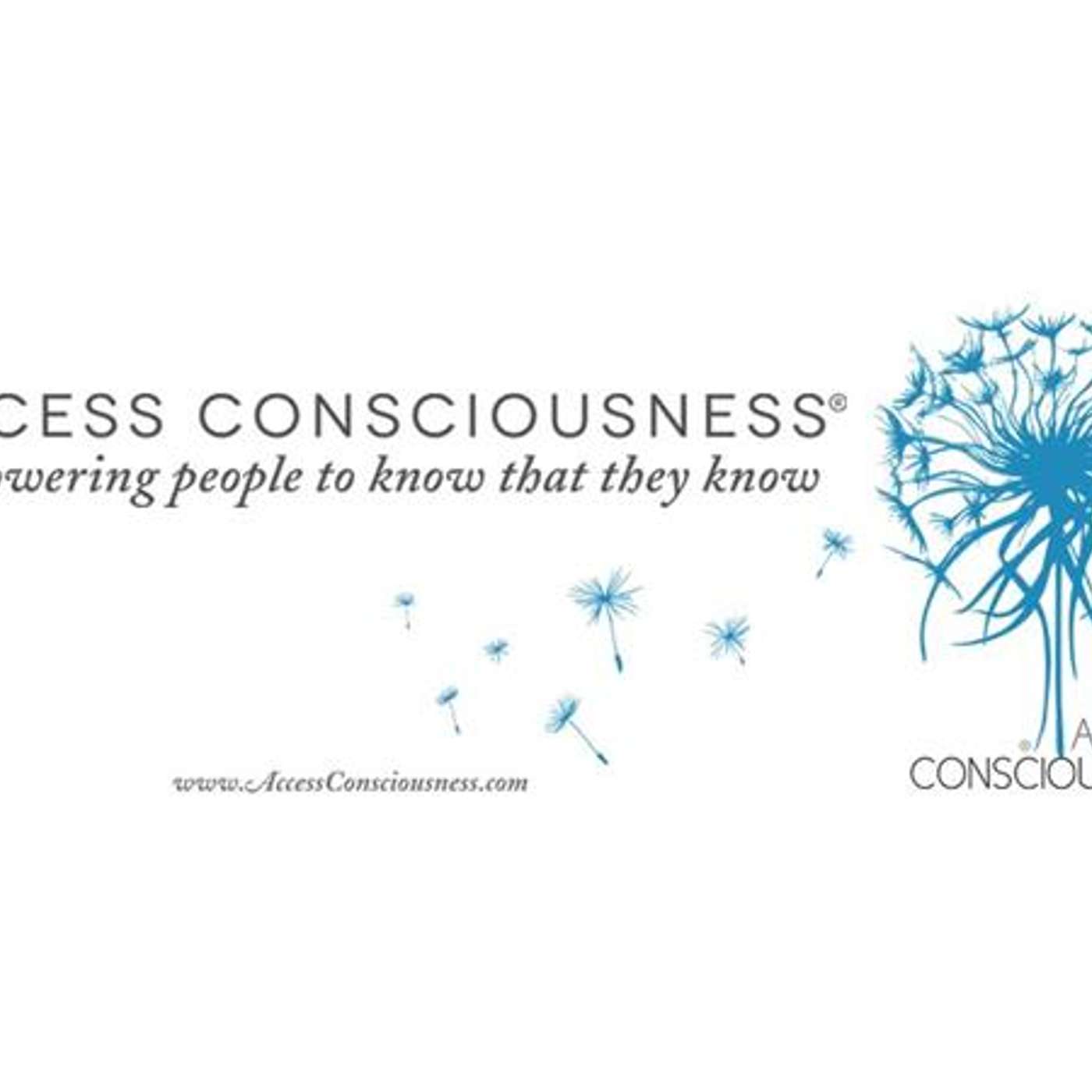 "Access Consciousness": Empowering Awareness Technique for Deeper Healing episode artwork