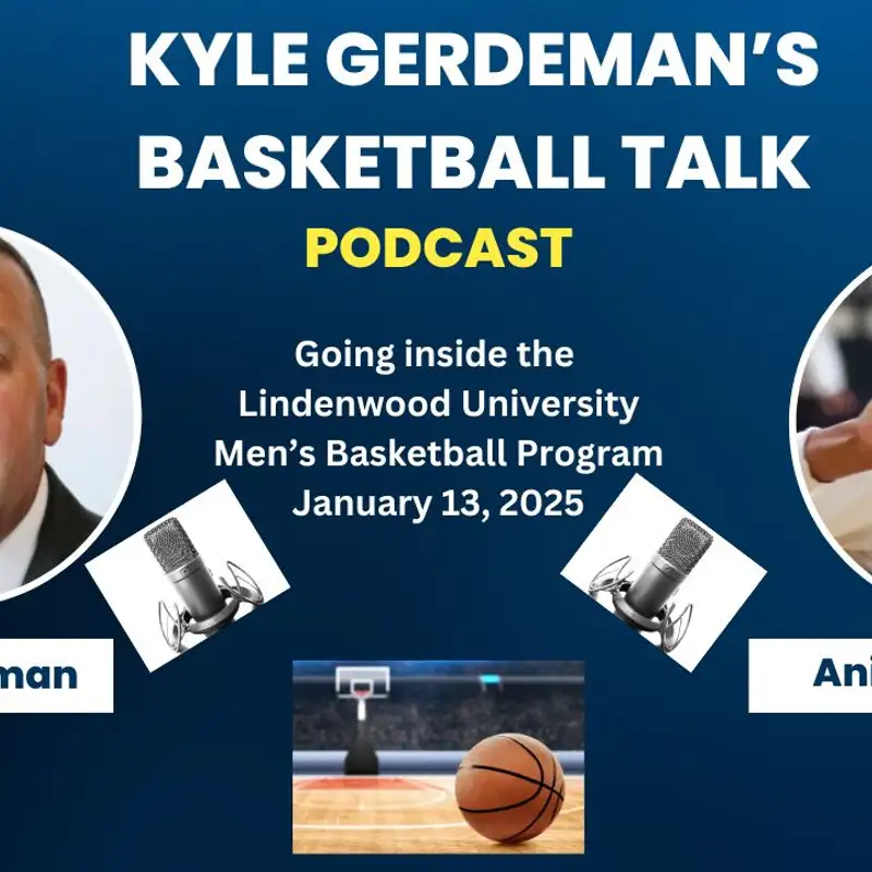The Kyle Gerdeman Podcast for January 13 2025
