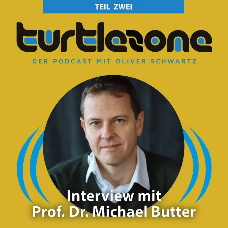 Prof. Dr. Michael Butter im Turtlezone Interview (Teil 2)