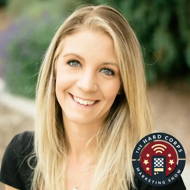Creating Connection in a B2B World - Crystal Allen - Hard Corps Marketing Show - Episode # 346