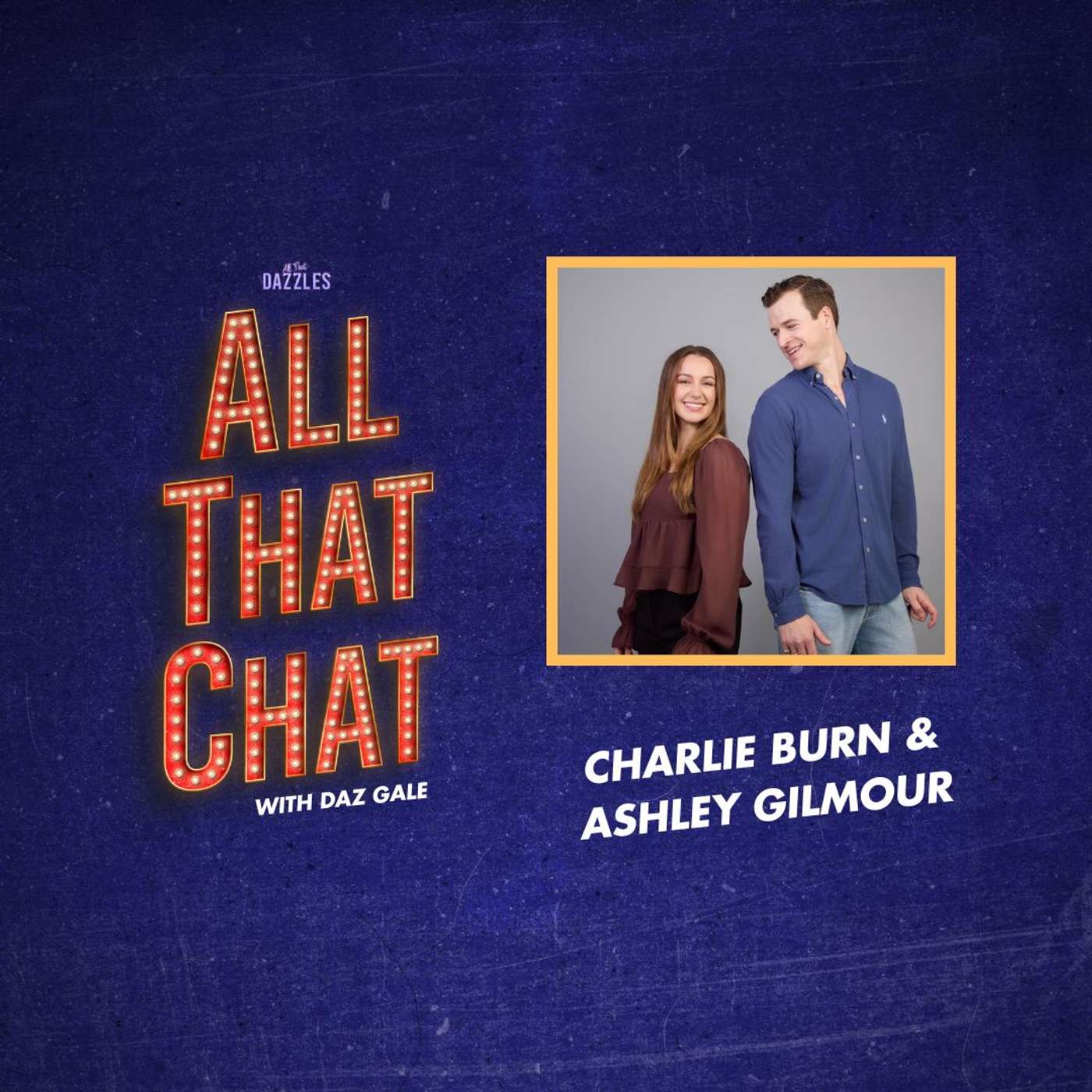 Series 4 Episode 5 - Charlie Burn & Ashley Gilmour episode artwork