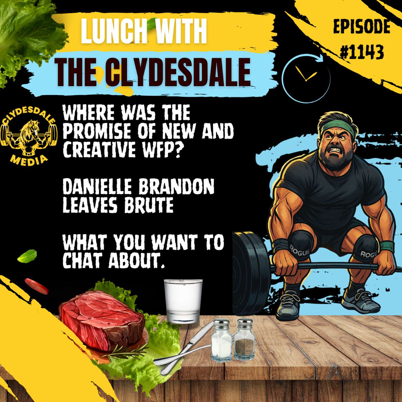 Lunch with the Clydesdale - Broken Promises! episode artwork