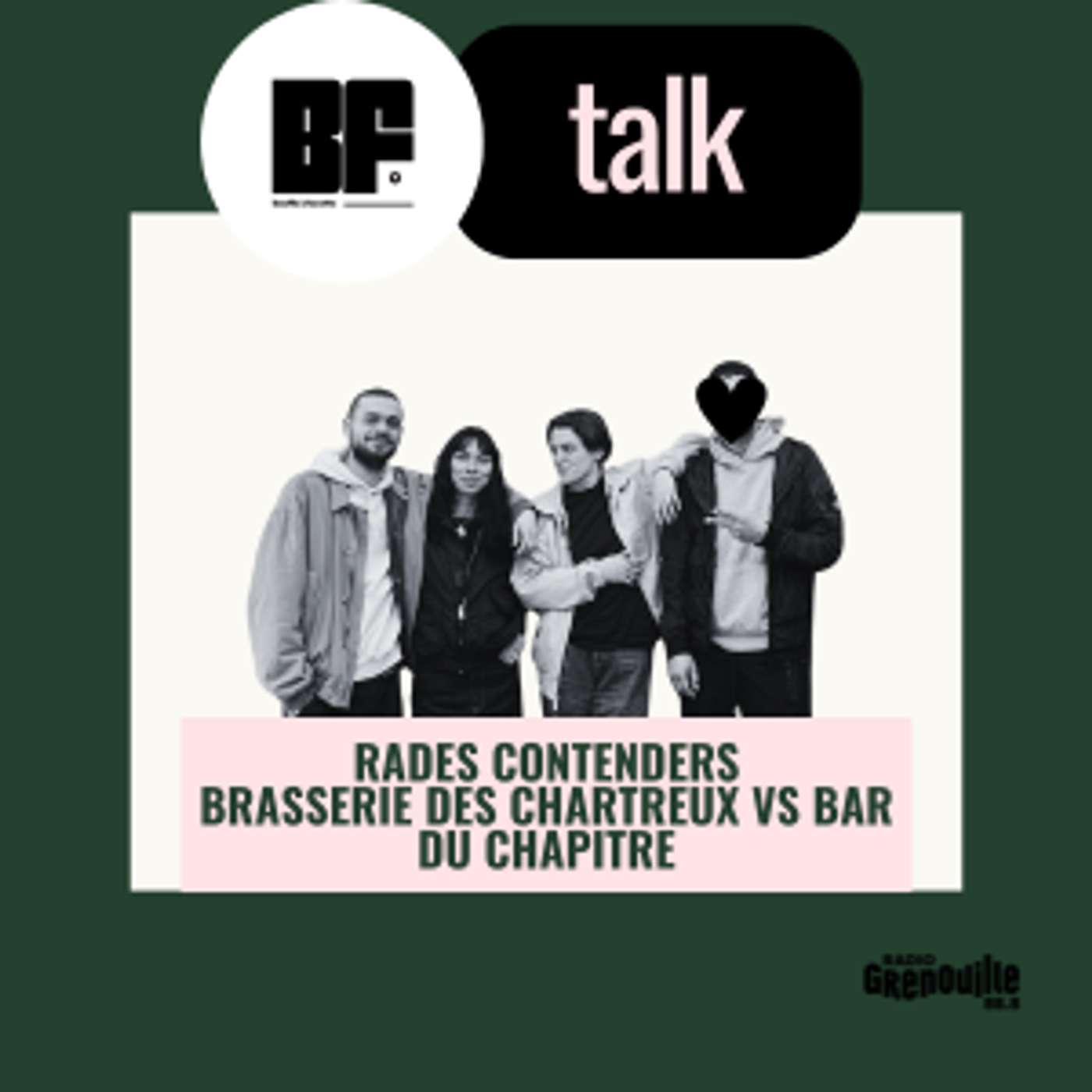 BF 14 - Rade Contenders | Bar du chapitre vs. Brasserie des Chartreux